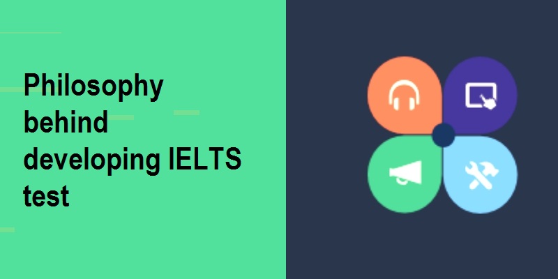 Philosophy behind developing IELTS test | IELTS Coaching in Delhi | Dwarka